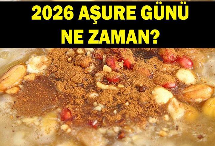 AŞURE GÜNÜ TARİHİ 2026: Muharrem orucu ne zaman tutulur? Diyanet 2026 Aşure Günü tarihi