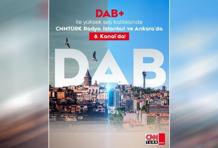 CNN TÜRK Radyo, dijital çağın sesi DAB+ ile artık Ankara'da!