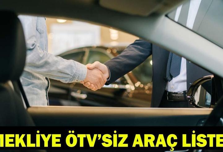 EMEKLİLERE ÖTV’SİZ ARAÇ LİSTESİ 2026 | Emekliye ÖTV’siz araç düzenlemesi Meclis’ten geçti mi? Emeklilere ÖTV muafiyetli araç satışında son durum!