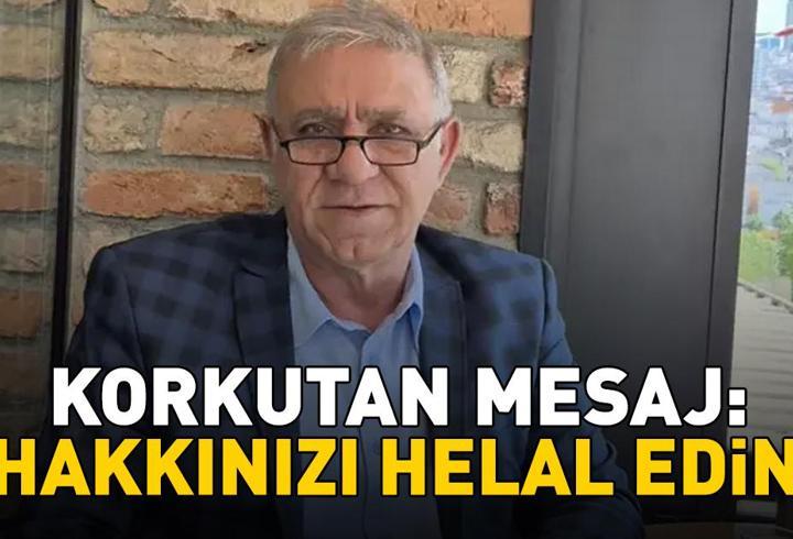 ‘Tehditleri Ve Tacizleri Kaldıracak Gücüm Yok!’ İlhami Işık'tan Korkutan Mesaj! ‘Hakkınızı Helal Edin!’