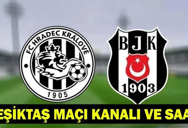 HRADEC KRALOVE - BEŞİKTAŞ MAÇI KANALI | Beşiktaş maçı hangi kanalda, şifresiz mi? Beşiktaş maçı bugün saat kaçta? BJK Avrupa Ligi 3. ön eleme turu maç kadrosu/muhtemel 11’ler