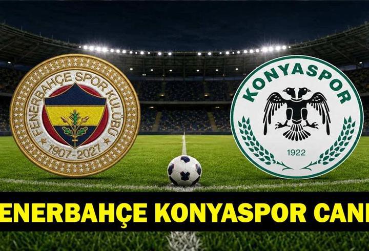 FENERBAHÇE KONYASPOR CANLI İZLE: Süper Lig Fenerbahçe Konyaspor Maçı Nereden İzlenir, Şifresiz Mi? FB Konya Maç Kadrosu