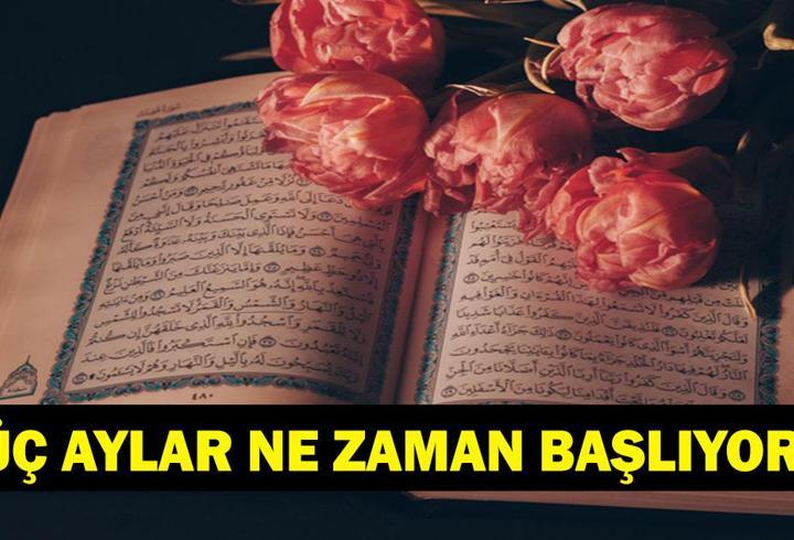 ÜÇ AYLAR NE ZAMAN BAŞLIYOR? Mübarek Recep, Şaban ve Ramazan Ayları Ne Zaman Başlıyor? 2026-2027 Dini Günler Takvimi