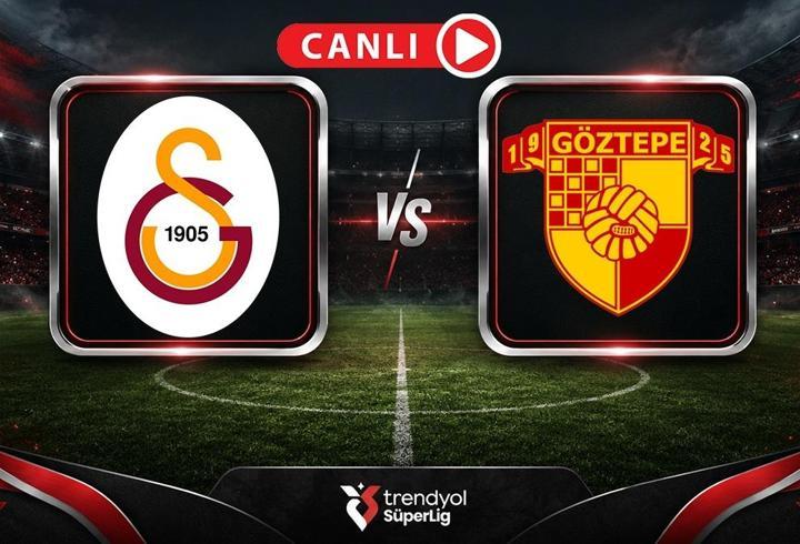 Galatasaray - Göztepe Maçı Canlı Anlatım | Aslan, 3 puan peşinde