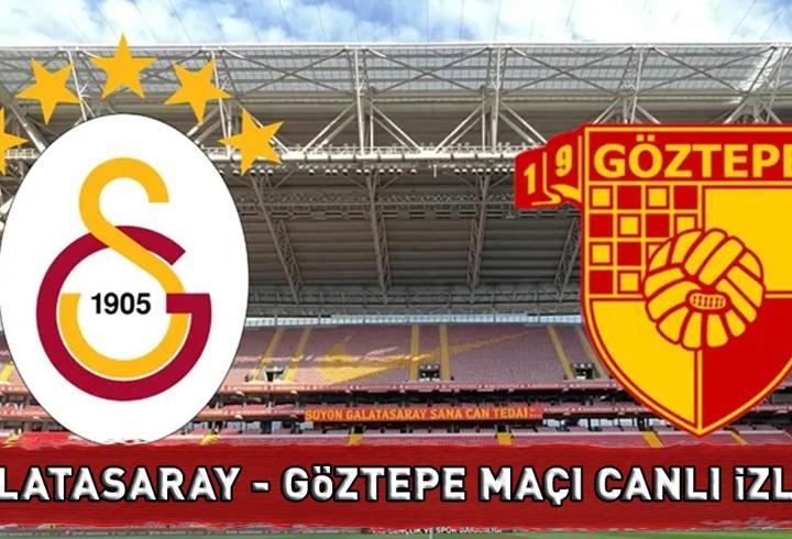 GALATASARAY - GÖZTEPE MAÇI CANLI İZLE BEIN SPORTS 1 ŞİFRESİZ | Süper Lig Galatasaray - Göztepe maçı canlı yayın bilgileri