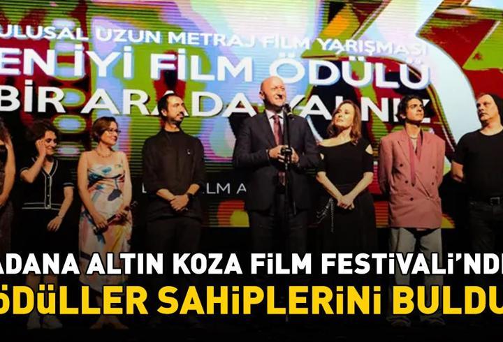 33'üncü Uluslararası Adana Altın Koza Film Festivali’nde ödüller sahiplerini buldu! İşte kazananlar