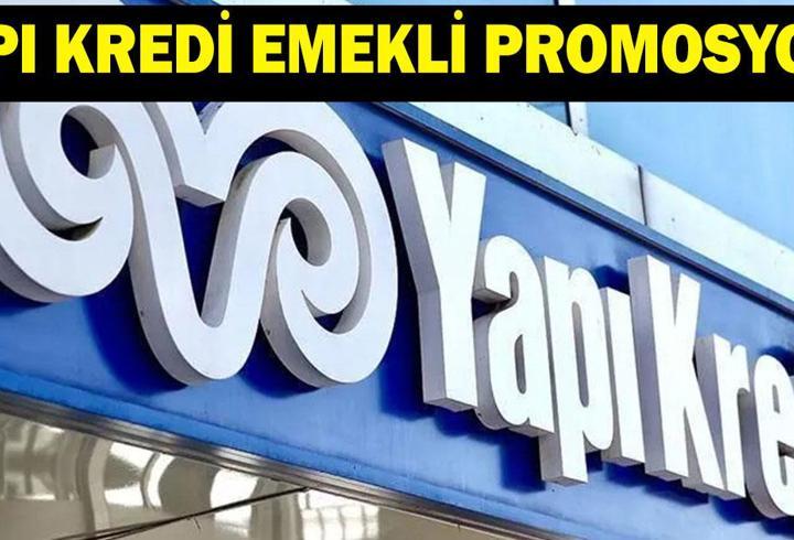 YAPI KREDİ EMEKLİ PROMOSYON EKİM 2026: Yapı Kredi SSK ve Bağ-Kur emeklilerine ne kadar promosyon ödüyor?